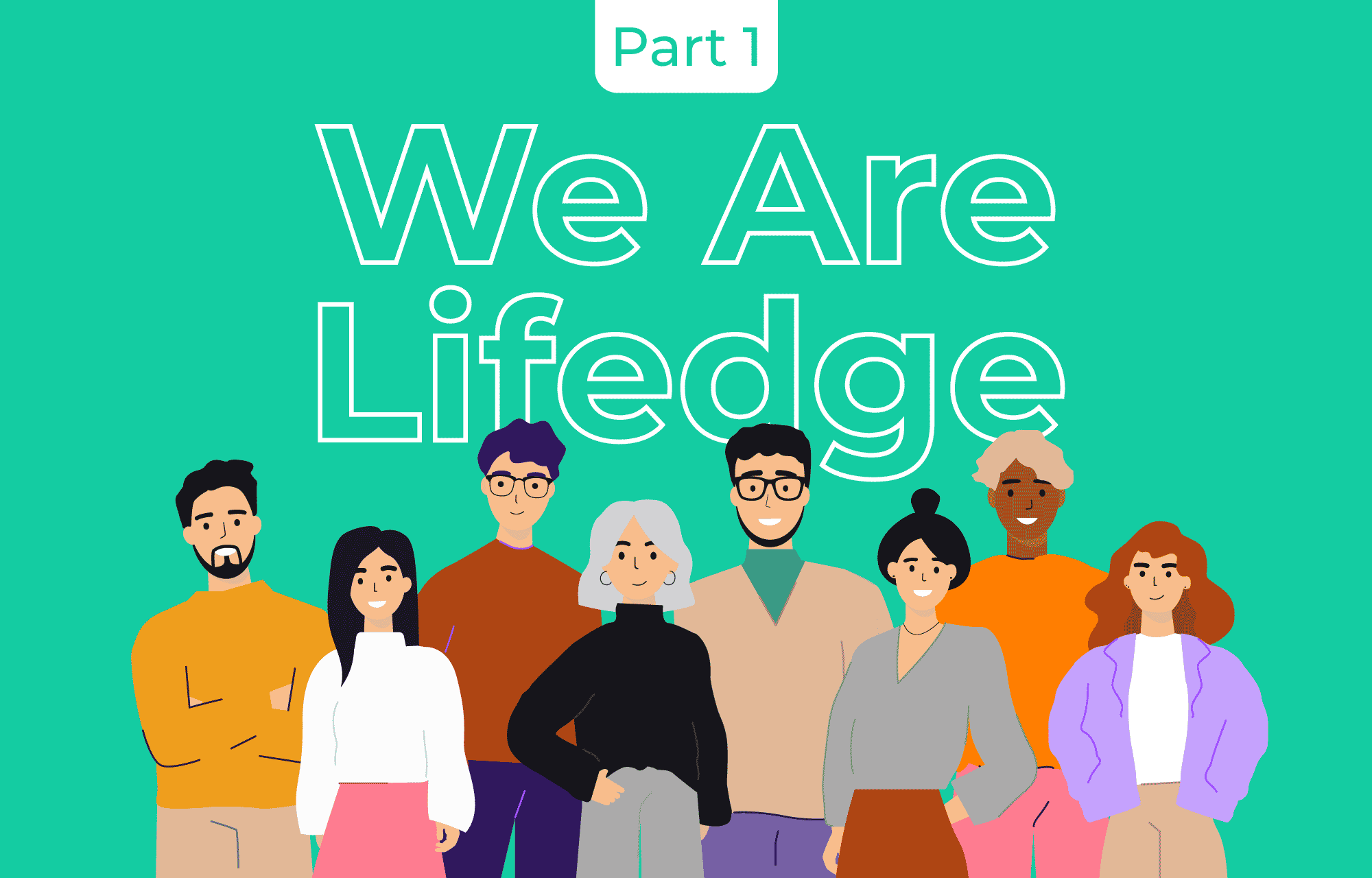 Cover image for the article "We Are Lifedge Part One"