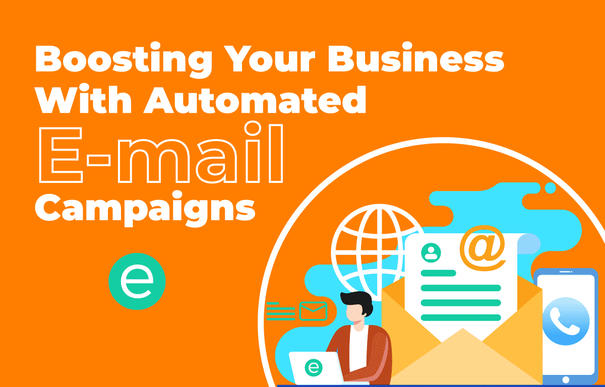 Cover image for the article "Boosting Your Business With Automated E Mail Campaigns"