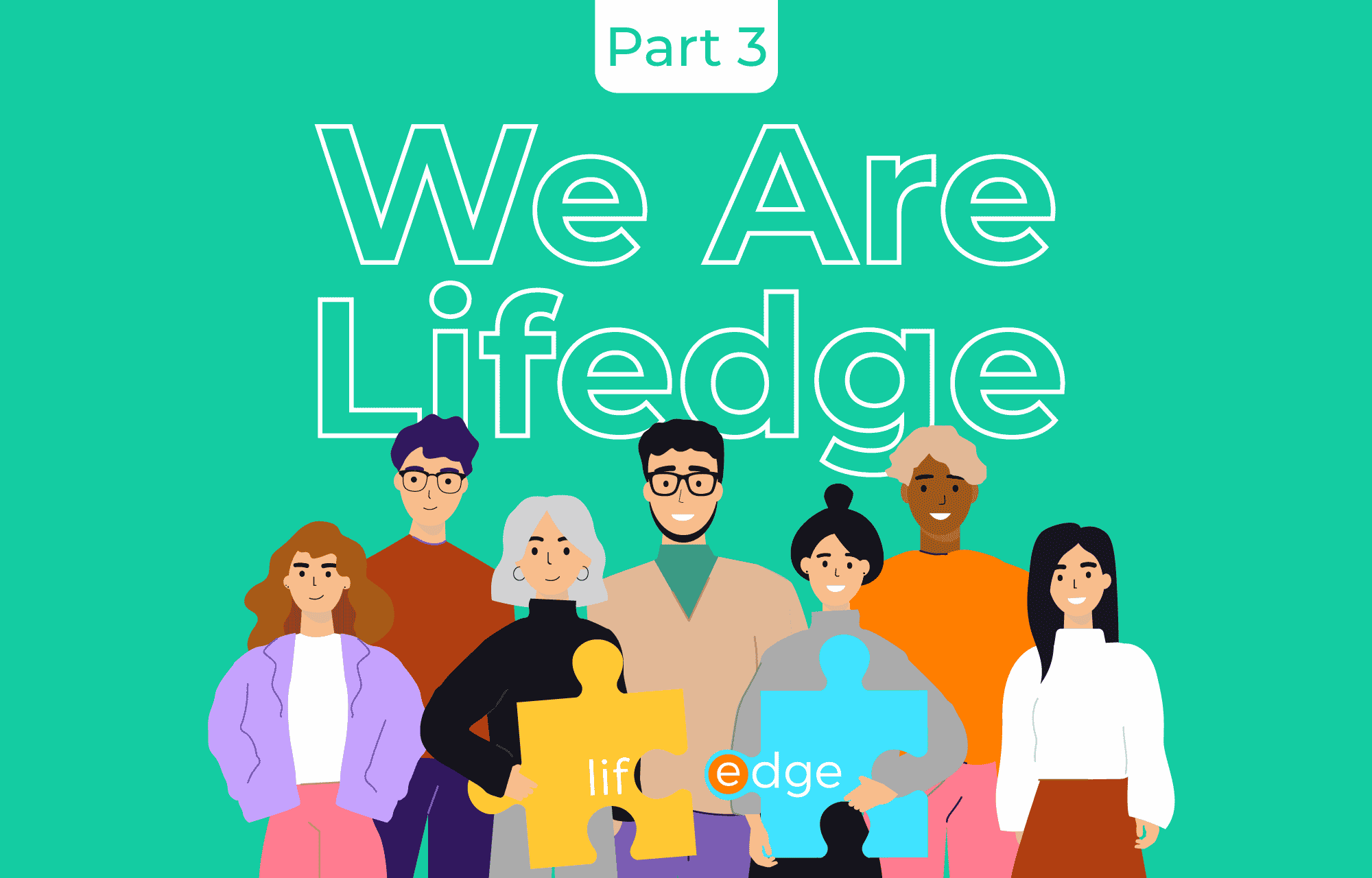 Cover image for the article "We Are Lifedge Part Three"