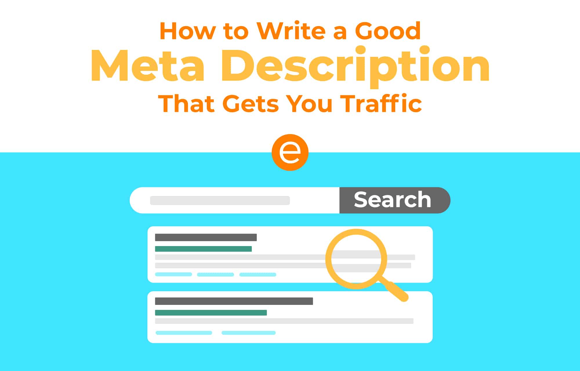 Cover image for the article "How To Write A Good Meta Description That Gets You Traffic"