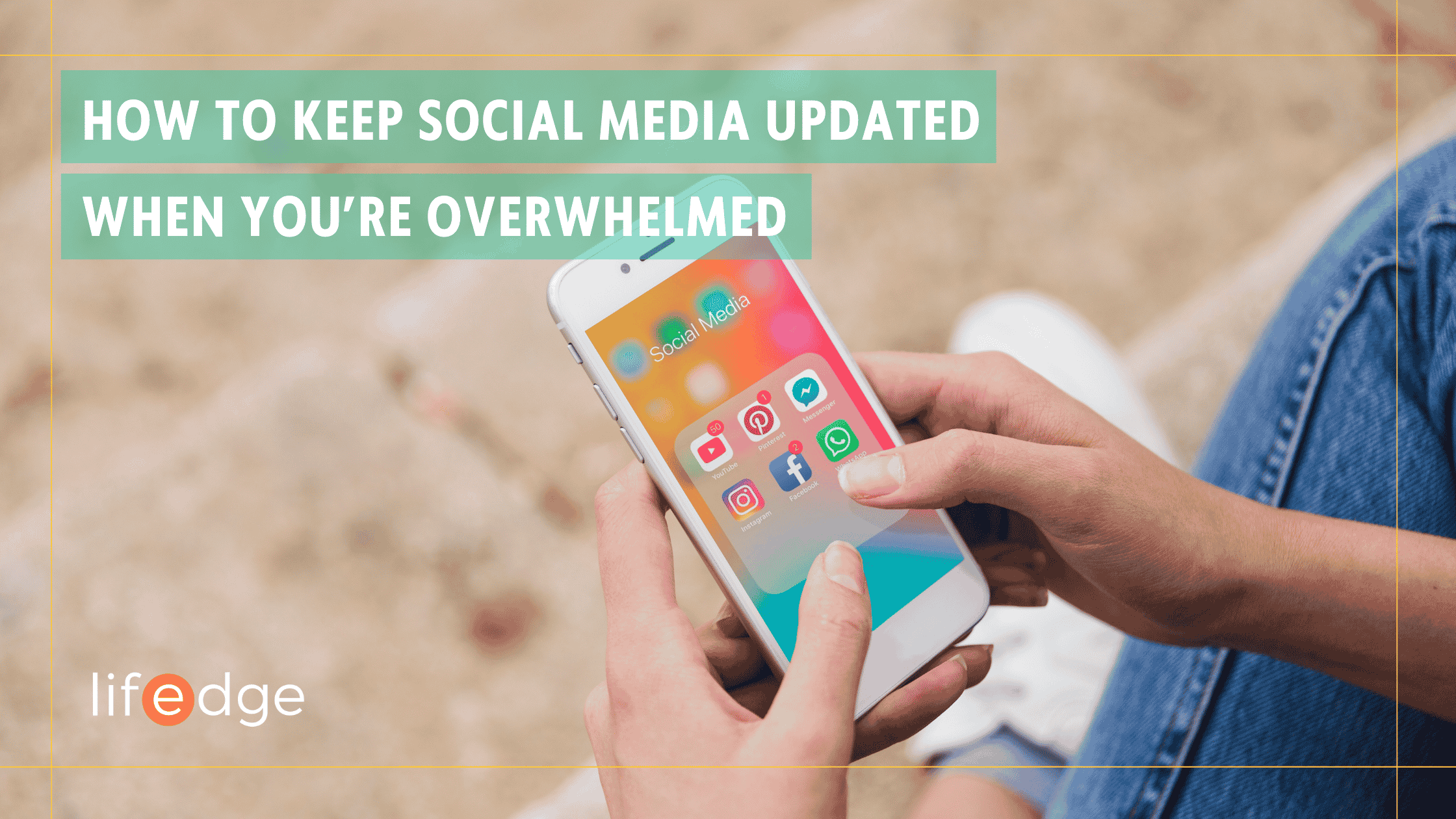 Cover image for the article "How To Keep Social Media Updated When Youre Overwhelmed"