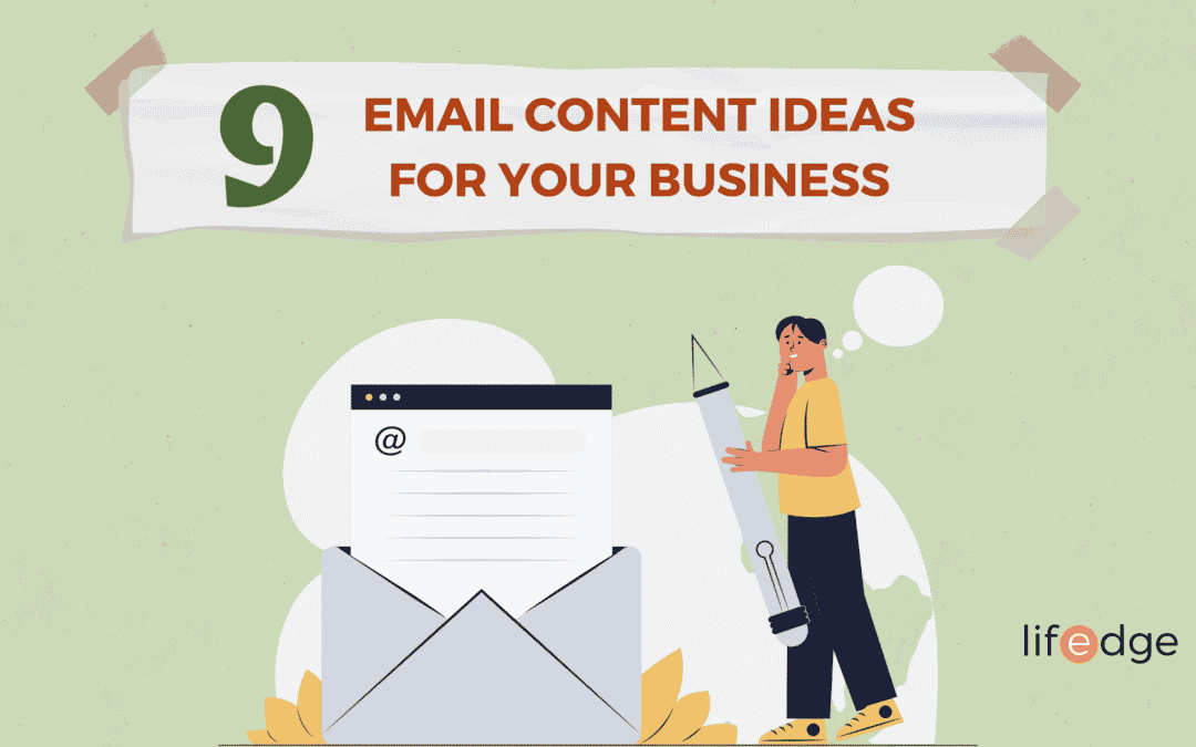 9 Email Content Ideas for Your Business