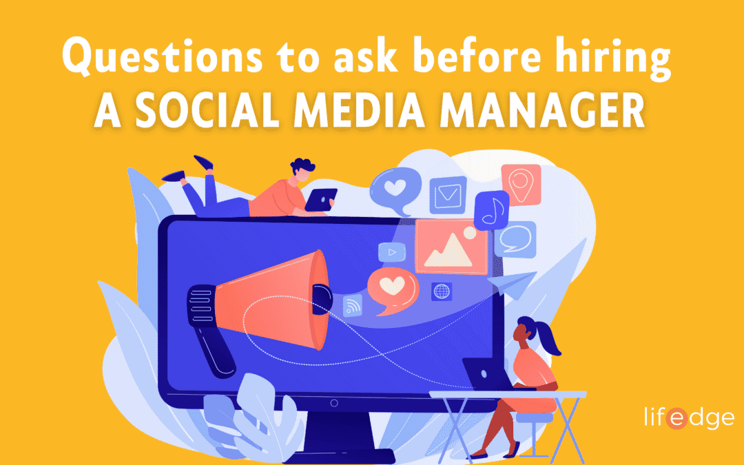 Questions to Ask Before Hiring a Social Media Manager