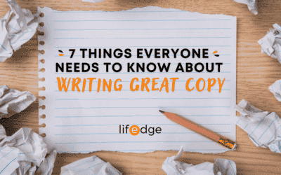 7 Things Everyone Needs to Know About Writing Great Copy