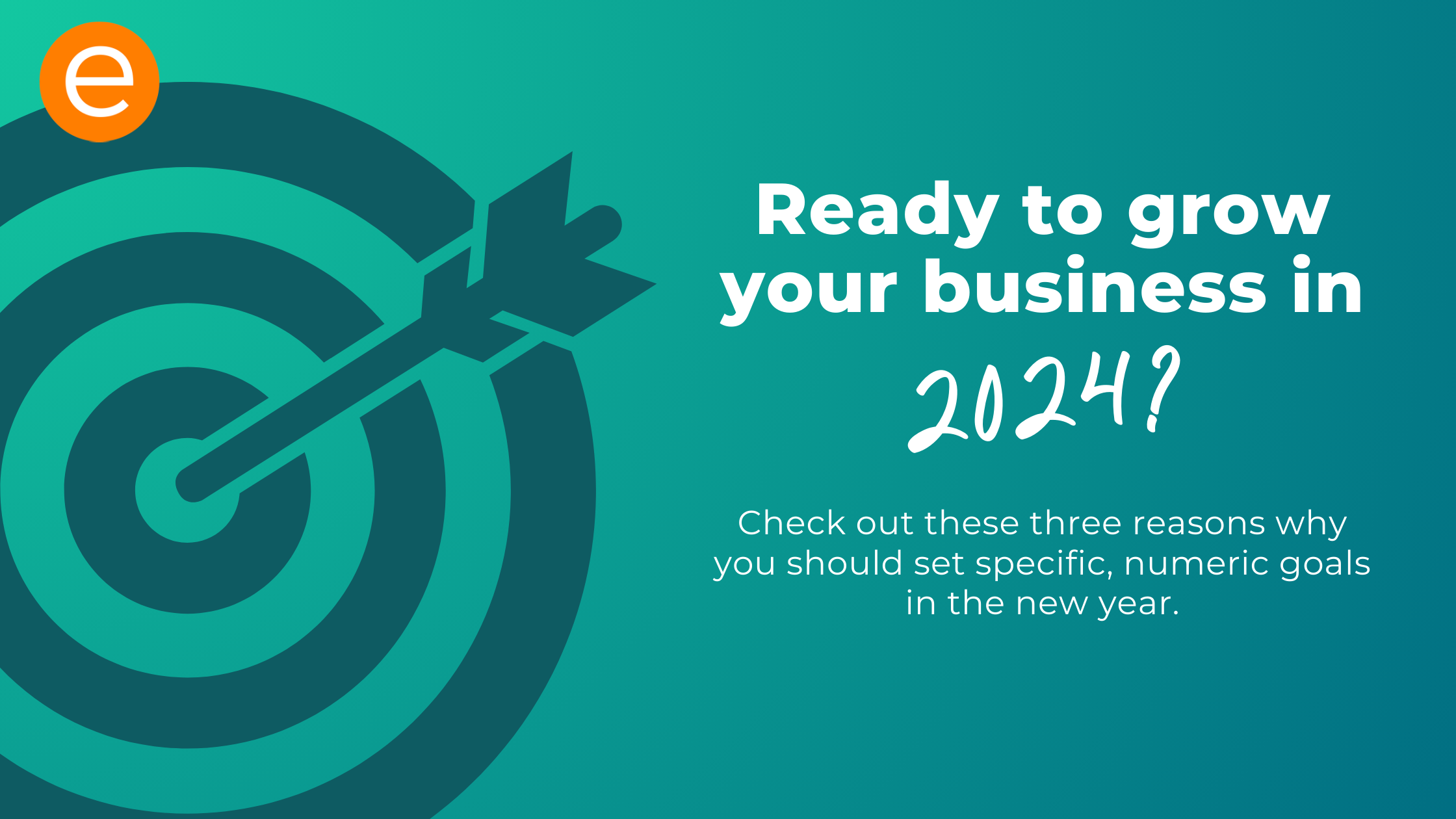 Cover image for the article "Ready To Grow Your Business In 2024"