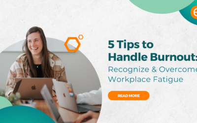 5 Tips to Handle Burnout: Recognize & Overcome Workplace Fatigue