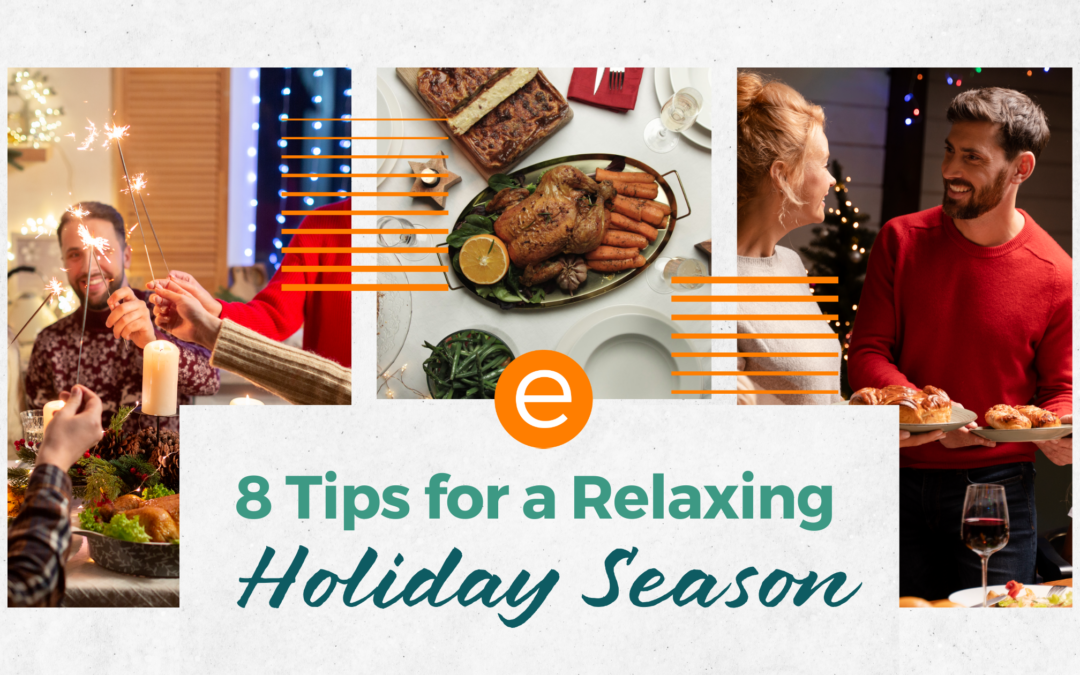 8 Tips for a Relaxing Holiday Season