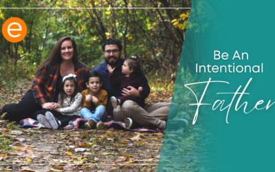 Be an Intentional Father: The 30-Day Challenge for Dads