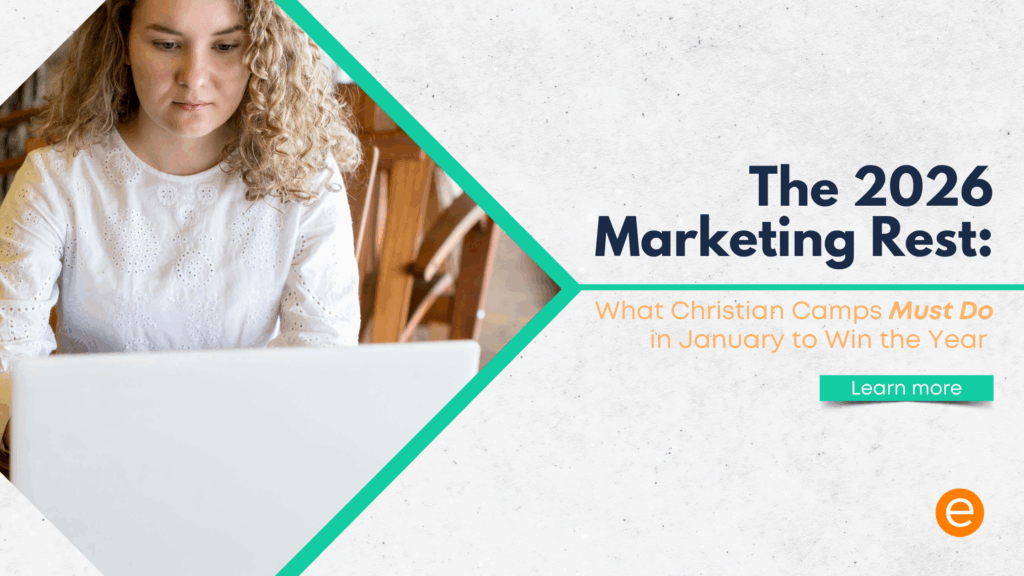 A woman types on a laptop. Text on image reads: "The 2026 Marketing Rest: What Christian Camps Must Do in January to Win the Year. Discover key strategies for christian camps—learn more.