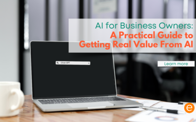 AI for Business Owners: A Practical Guide to Getting Real Value From AI